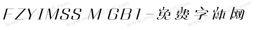 FZYIMSS M GB1字体转换